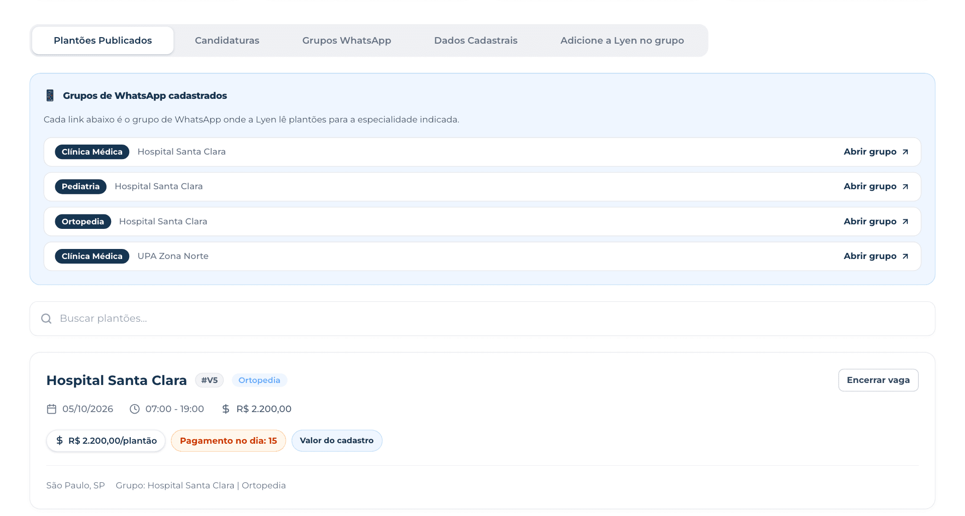 Portal da gestora, com os grupos de WhatsApp cadastrados e um plantão publicado